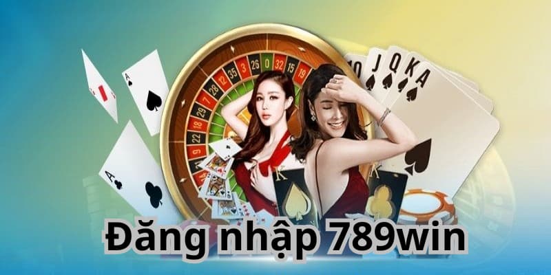 Đăng nhập 789win tổng hợp cách khắc phục sự cố từ A đến Z