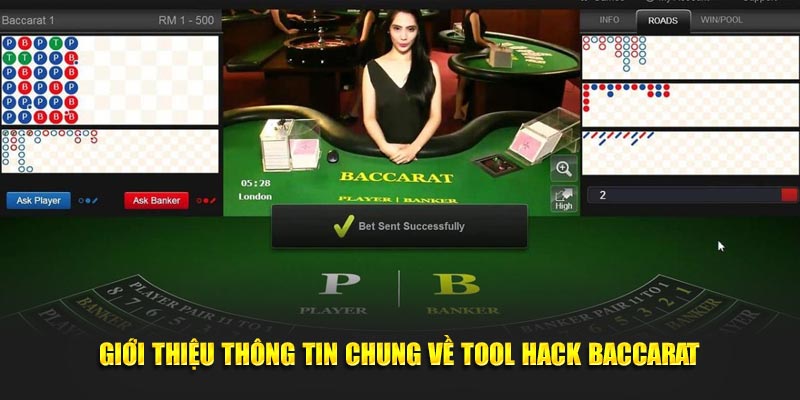 Giới thiệu thông tin chung về tool hack baccarat